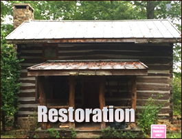 Historic Log Cabin Restoration  Fayetteville, North Carolina